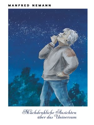 cover image of Nachdenkliche Ansichten über das Universum